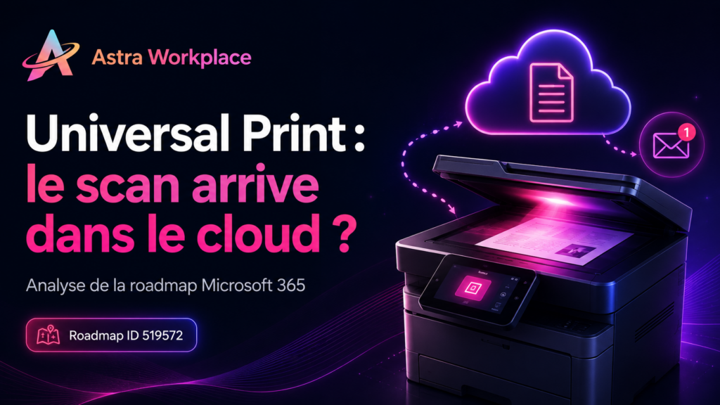 Microsoft continue de faire évoluer Universal Print
