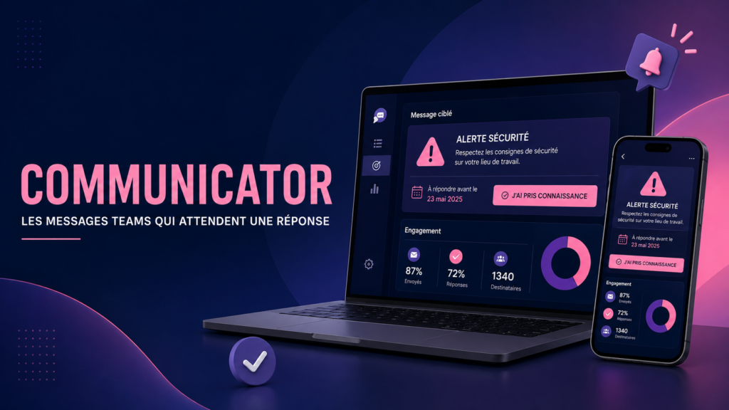Teams Communicator : Une nouveauté attendue !
